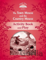 The Town Mouse and the Country Mouse Activity Book and Play (2nd)