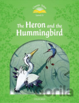 Heron and the Hummingbird with Audio Mp3 Pack (2nd)