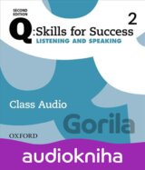 Q: Skills for Success: Listening and Speaking 2 - Class Audio CDs /3/ (2nd)