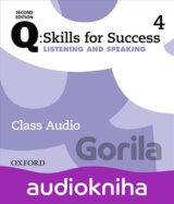 Q: Skills for Success: Listening and Speaking 4 - Class Audio CDs /4/ (2nd)