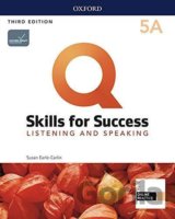 Q: Skills for Success: Listening and Speaking 5 - Student´s Book A with iQ Online Practice, 3rd