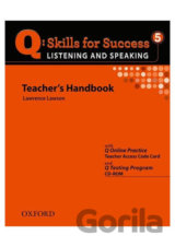 Q: Skills for Success: Listening and Speaking 5 - Teacher´s Handbook with Q Testing Program