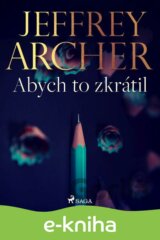 Abych to zkrátil