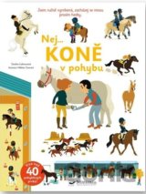 Nej... Koně v pohybu