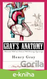 Gray's Anatomy (Illustrated With 1247 Coloured Well Drawing Engrawings)