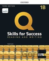 Q: Skills for Success: Reading and Writing 1 - Student´s Book B with iQ Online Practice, 3rd
