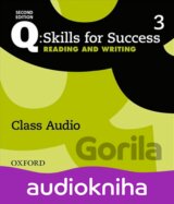 Q: Skills for Success: Reading and Writing 3 - Class Audio CDs /3/ (2nd)