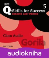 Q: Skills for Success: Reading and Writing 5 - Class Audio CDs /3/ (2nd)