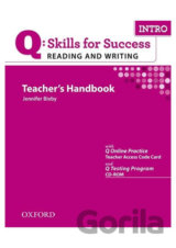 Q: Skills for Success: Reading and Writing Intro - Teacher´s Handbook with Q Testing Program