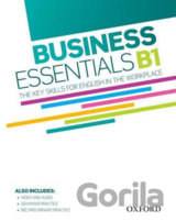 Business Essentials B1: The Key Skills for English in the Workplace