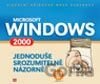 Microsoft Windows 2000 Jednoduše, srozumitelně, názorně