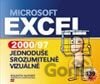 Microsoft Excel 2000 Jednoduše, srozumitelně, názorně