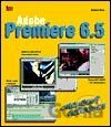 Adobe Premiere 6.5 - Obrazový průvodce