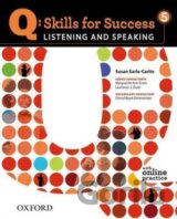 Q: Skills for Success: Listening and Speaking 5 - Student Book with Online Practice
