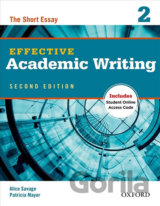Effective Academic Writing 2: The Short Essay (2nd)