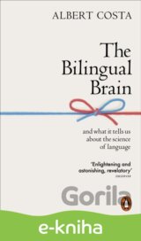The Bilingual Brain