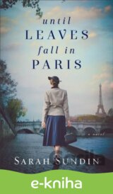 Until Leaves Fall in Paris