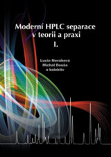 Moderní HPLC separace v teorii a praxi I