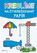 Kreslíme na čtverečkovaný papír