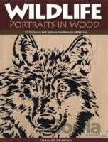 Wildlife Portraits in Wood