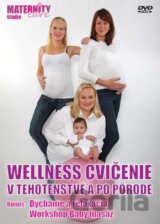 Wellness cvičenie v tehotenstve a po pôrode
