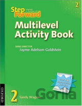 Step Forward 2: Multilevel Activity Book