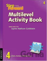 Step Forward 4: Multilevel Activity Book