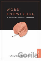 Word Knowledge a Vocabulary Teacher´s Handbook