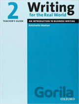 Writing for the Real World 2: Teacher´s Guide