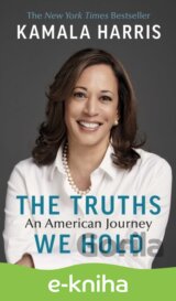 The Truths We Hold