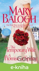 The Temporary Wife/A Promise of Spring