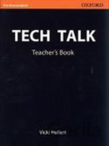 Tech Talk Pre-intermediate: Teacher´s Book