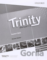 Trinity Graded Examinations in Spoken English (gese) 7-9: (Ise II / B2) Teacher´s Pack