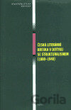 Česká literární kritika v dotyku se strukturalismem (1880-1940)