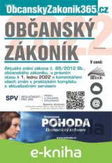 OBČANSKÝ ZÁKONÍK 2022 s komentářem změn