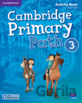 Cambridge Primary Path 3: Activity Book with Practice Extra
