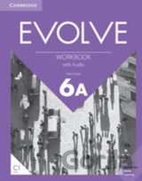 Evolve 6A: Workbook with Audio