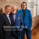 Emmanuel Ax/Leonidas Kavakos/Yo-Yo Ma: Beethoven for Three: Symphonies Nos. 2 & 5