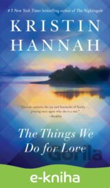 Things We Do for Love