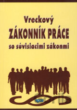 Vreckový zákonník práce so súvisiacimi zákonmi