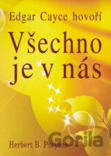 Všechno je v nás