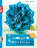 Fleurogami – Vielseitige Kelchblüten