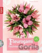 Fleurogami – Faszinierende Lilienfaltung