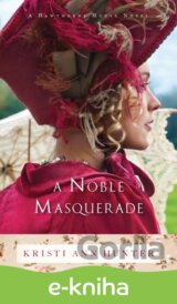 A Noble Masquerade