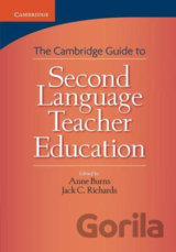 Cambridge Guide to Second Language Teacher Education, The: PB