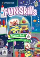 Fun Skills 6: Flyers Student’s Book with Home Booklet and Mini Trainer with Downloadable Audio