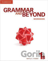 Grammar and Beyond 1B: Workbook