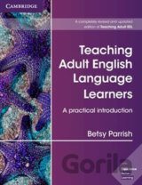 Teaching Adult English Language Learners: A Practical Introduction