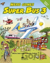 Here Comes Super Bus 3: Pupil´s Book