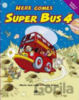 Here Comes Super Bus 4: Pupil´s Book